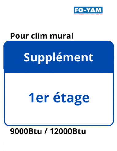 Fourniture supplémentaire - 1er Etage