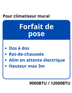 Forfait de pose type dos à dos pour climatiseur 12000Btu